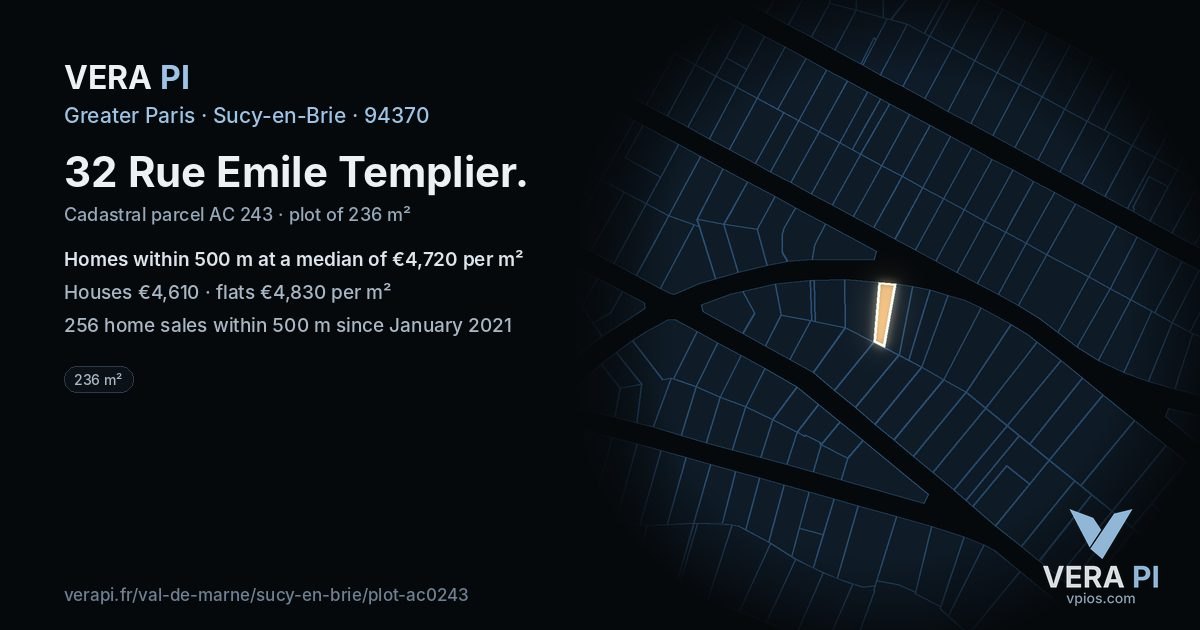 32 Rue Emile Templier, Sucy-en-Brie at night – the plot lit, the parcels around coloured by the prices near them