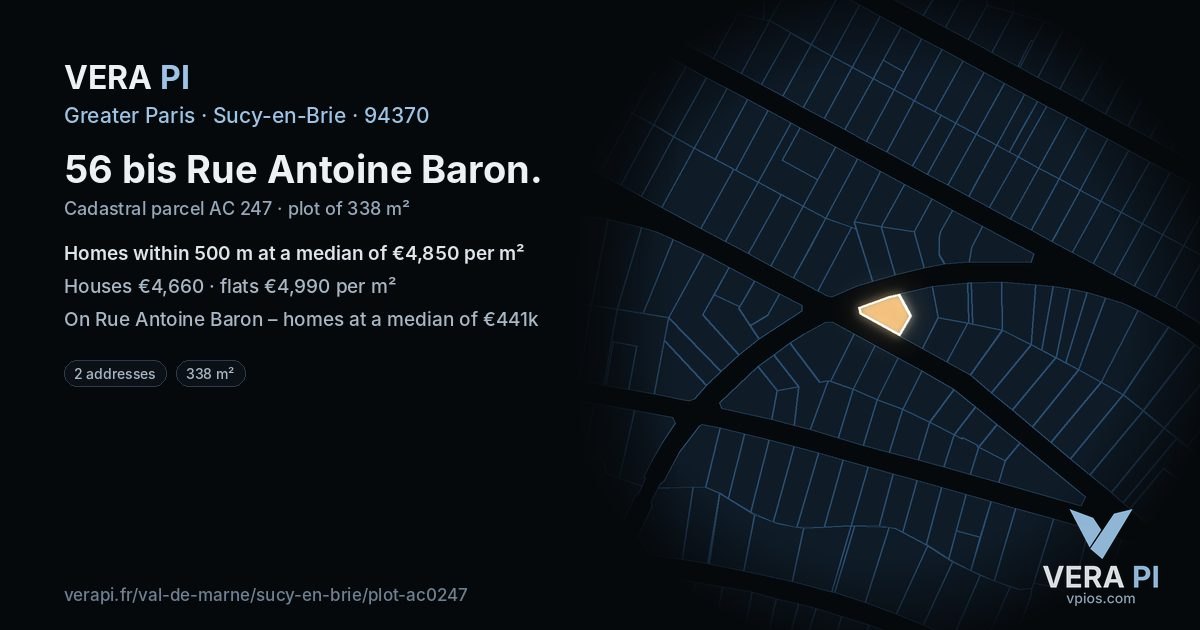 56 bis Rue Antoine Baron, Sucy-en-Brie at night – the plot lit, the parcels around coloured by the prices near them