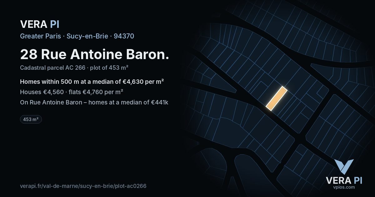 28 Rue Antoine Baron, Sucy-en-Brie at night – the plot lit, the parcels around coloured by the prices near them