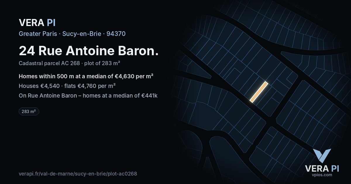 24 Rue Antoine Baron, Sucy-en-Brie at night – the plot lit, the parcels around coloured by the prices near them