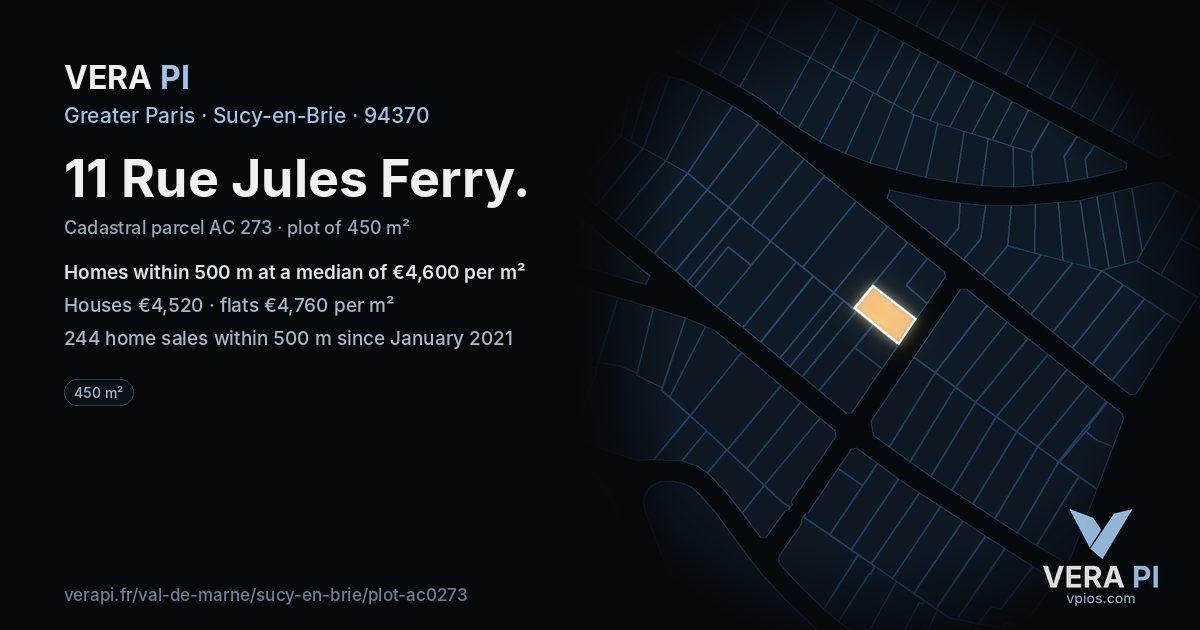 11 Rue Jules Ferry, Sucy-en-Brie at night – the plot lit, the parcels around coloured by the prices near them