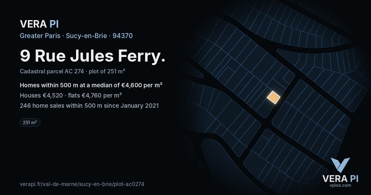 9 Rue Jules Ferry, Sucy-en-Brie at night – the plot lit, the parcels around coloured by the prices near them