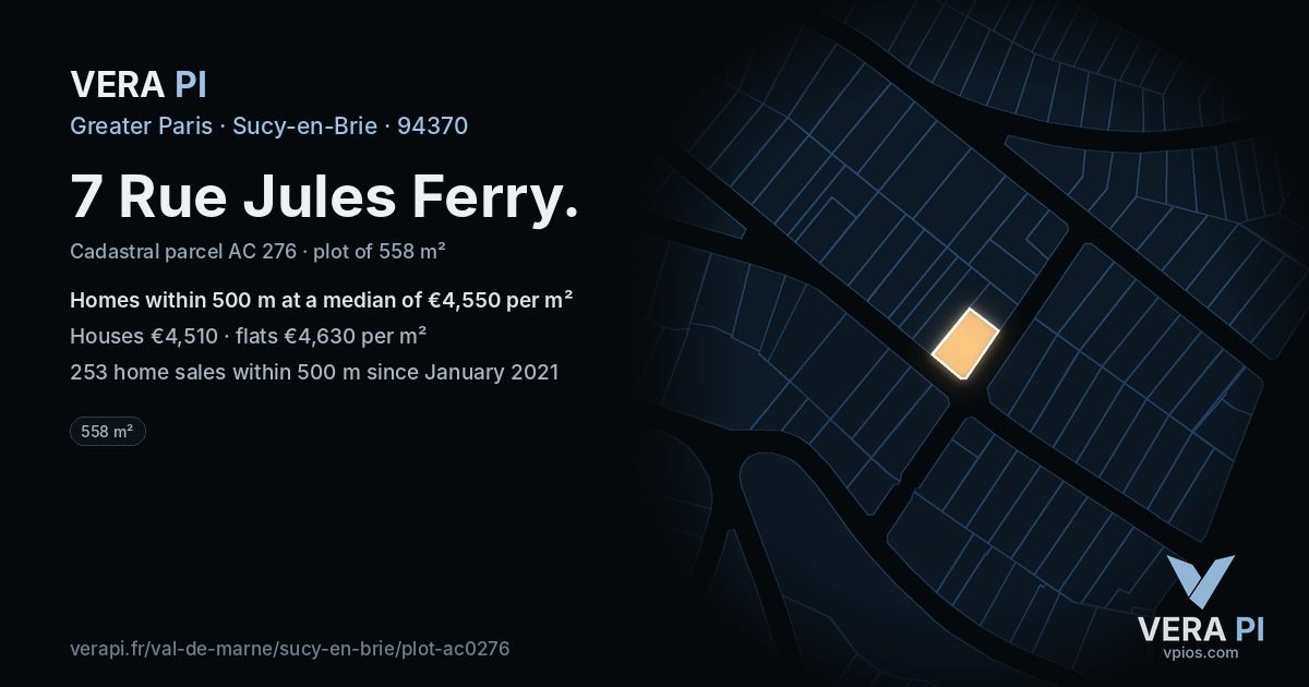 7 Rue Jules Ferry, Sucy-en-Brie at night – the plot lit, the parcels around coloured by the prices near them