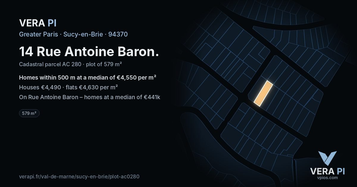 14 Rue Antoine Baron, Sucy-en-Brie at night – the plot lit, the parcels around coloured by the prices near them