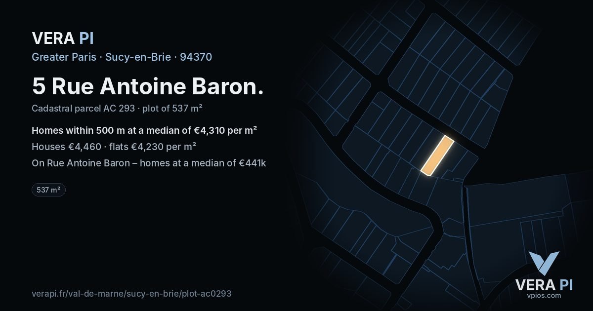 5 Rue Antoine Baron, Sucy-en-Brie at night – the plot lit, the parcels around coloured by the prices near them