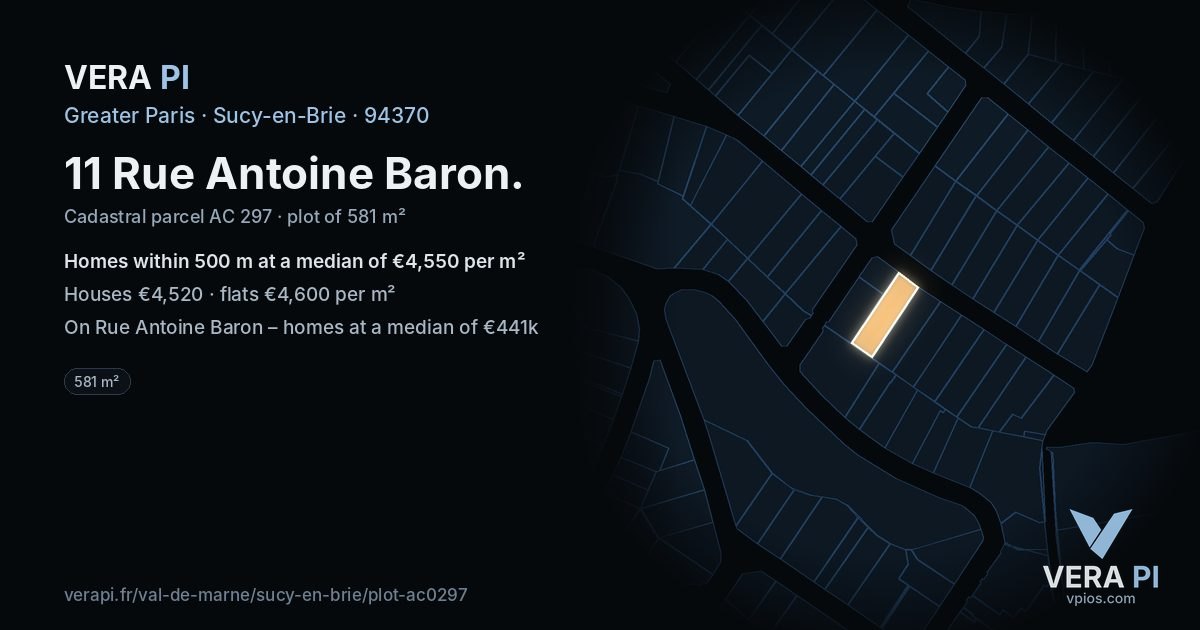 11 Rue Antoine Baron, Sucy-en-Brie at night – the plot lit, the parcels around coloured by the prices near them