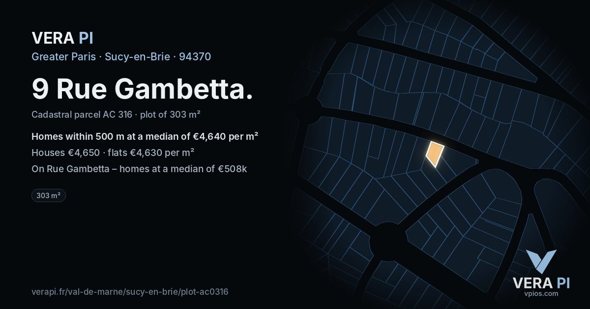 9 Rue Gambetta, Sucy-en-Brie at night – the plot lit, the parcels around coloured by the prices near them