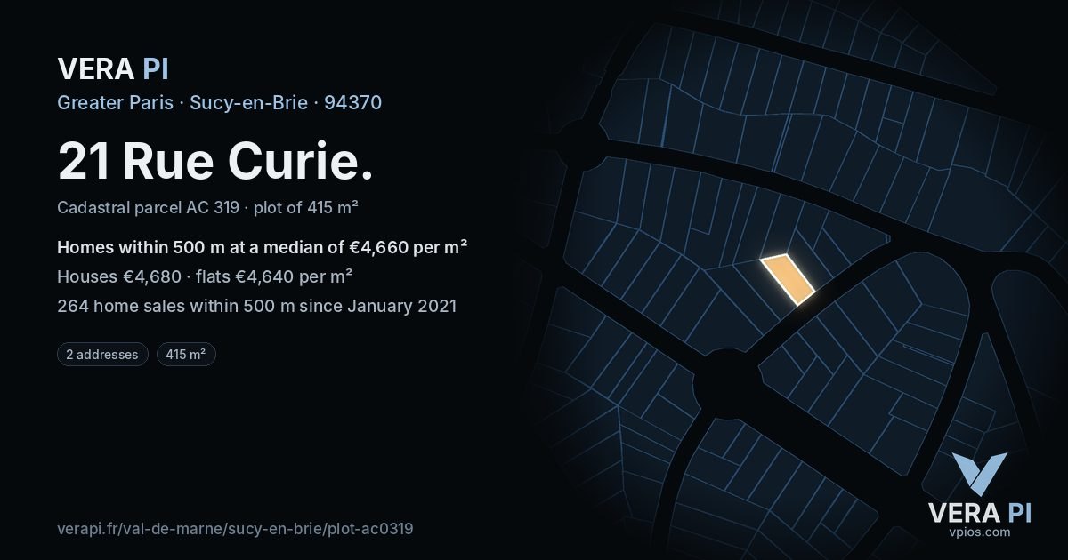 21 Rue Curie, Sucy-en-Brie at night – the plot lit, the parcels around coloured by the prices near them