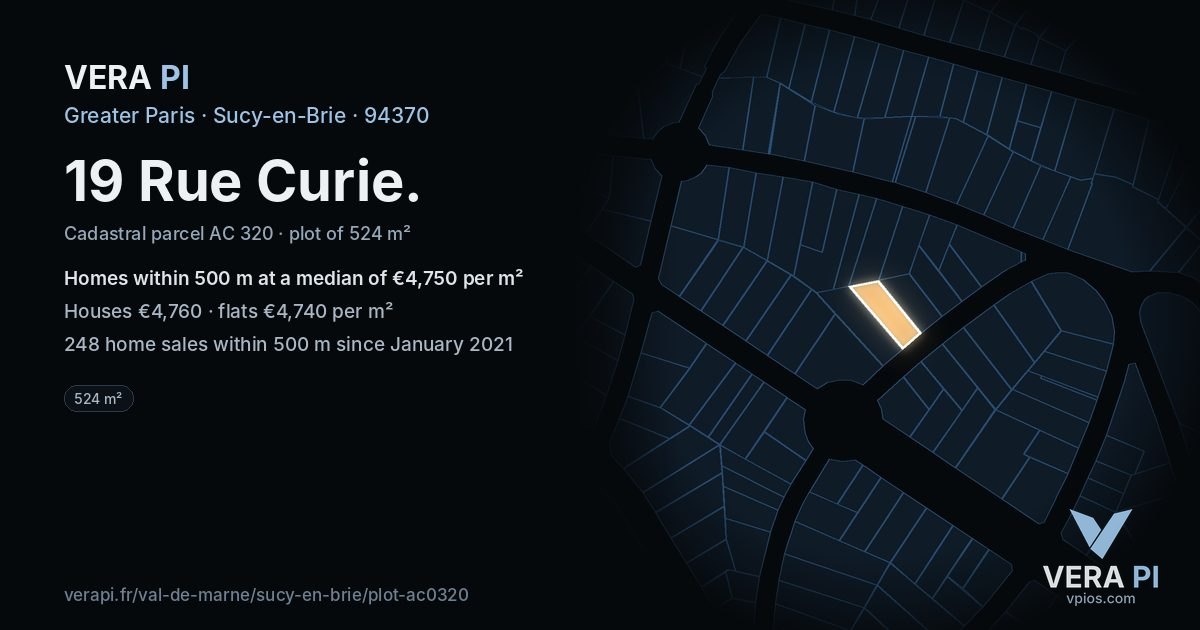 19 Rue Curie, Sucy-en-Brie at night – the plot lit, the parcels around coloured by the prices near them