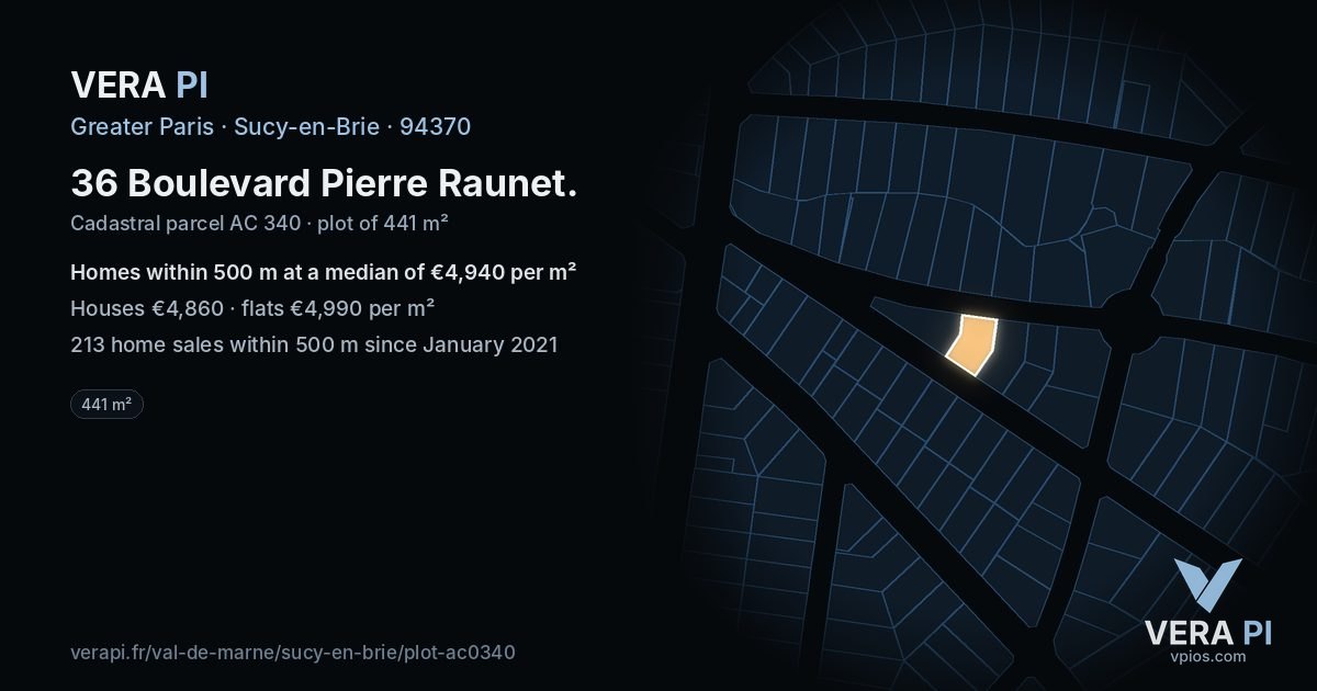 36 Boulevard Pierre Raunet, Sucy-en-Brie at night – the plot lit, the parcels around coloured by the prices near them