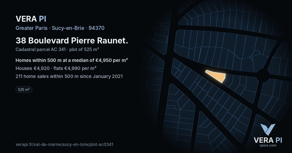 38 Boulevard Pierre Raunet, Sucy-en-Brie at night – the plot lit, the parcels around coloured by the prices near them