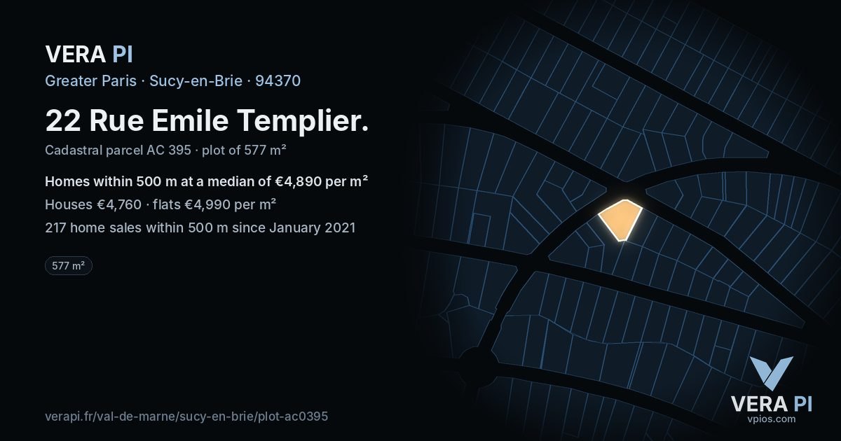 22 Rue Emile Templier, Sucy-en-Brie at night – the plot lit, the parcels around coloured by the prices near them