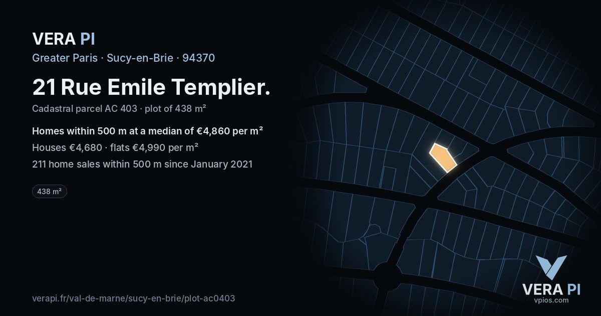 21 Rue Emile Templier, Sucy-en-Brie at night – the plot lit, the parcels around coloured by the prices near them