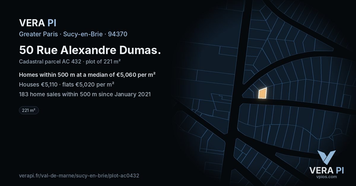 50 Rue Alexandre Dumas, Sucy-en-Brie at night – the plot lit, the parcels around coloured by the prices near them