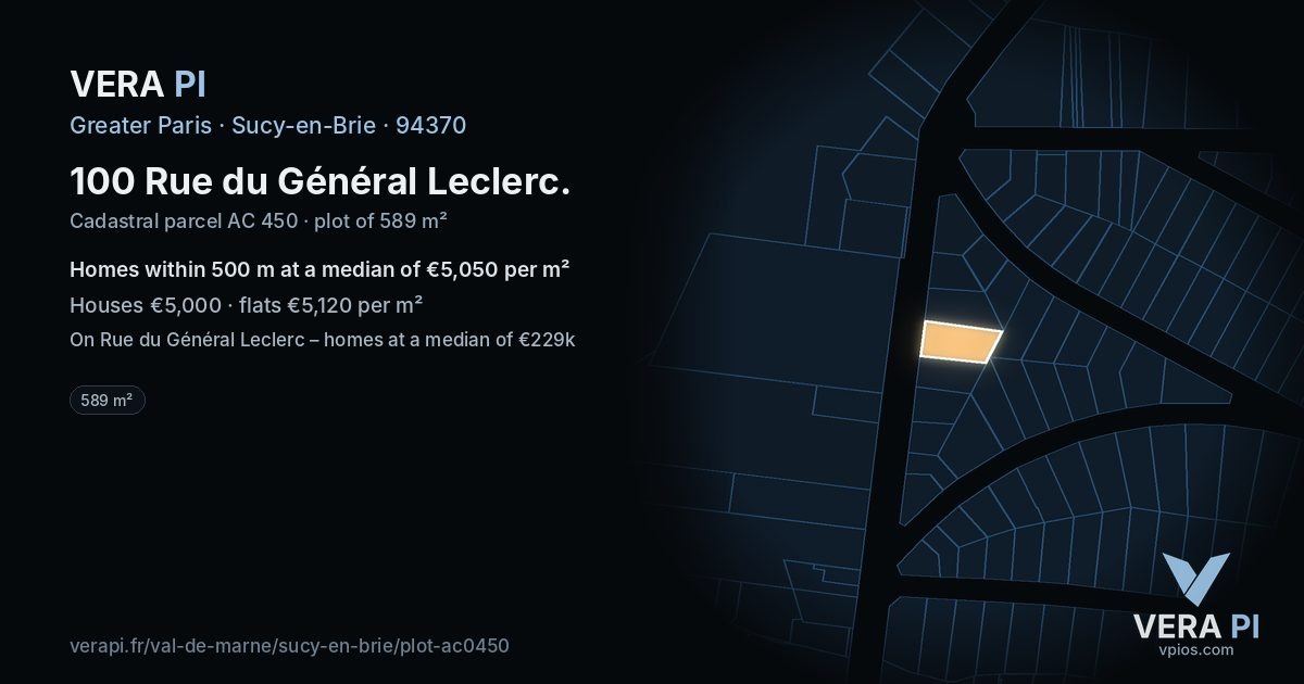 100 Rue du Général Leclerc, Sucy-en-Brie at night – the plot lit, the parcels around coloured by the prices near them