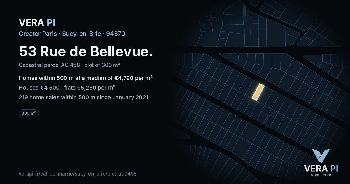 53 Rue de Bellevue, Sucy-en-Brie at night – the plot lit, the parcels around coloured by the prices near them