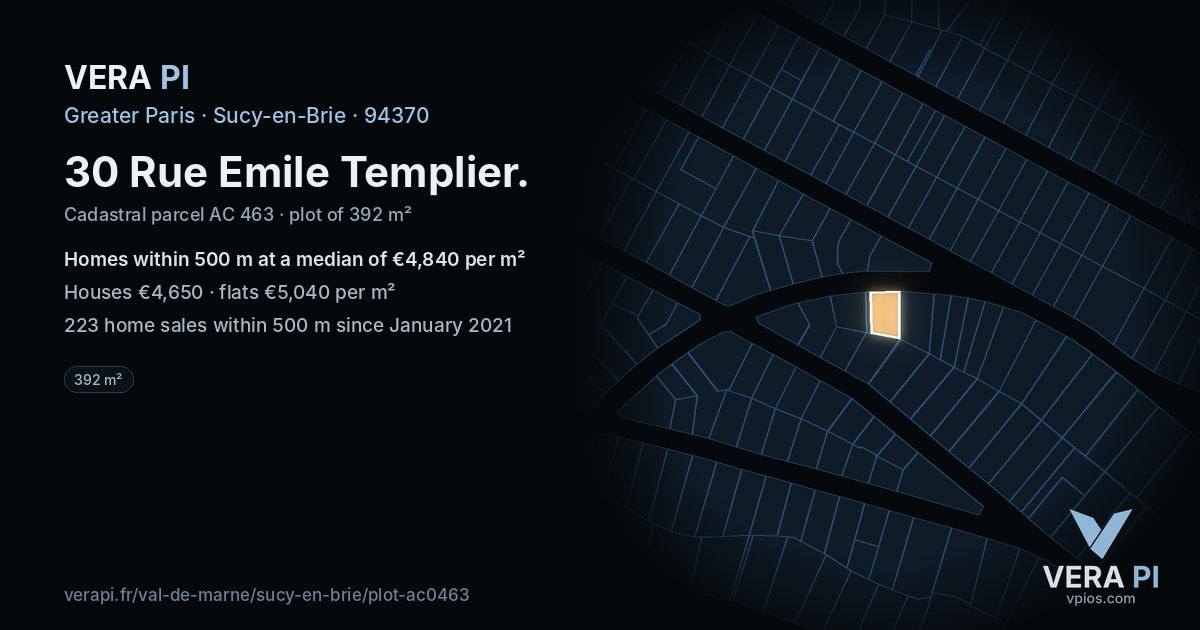 30 Rue Emile Templier, Sucy-en-Brie at night – the plot lit, the parcels around coloured by the prices near them