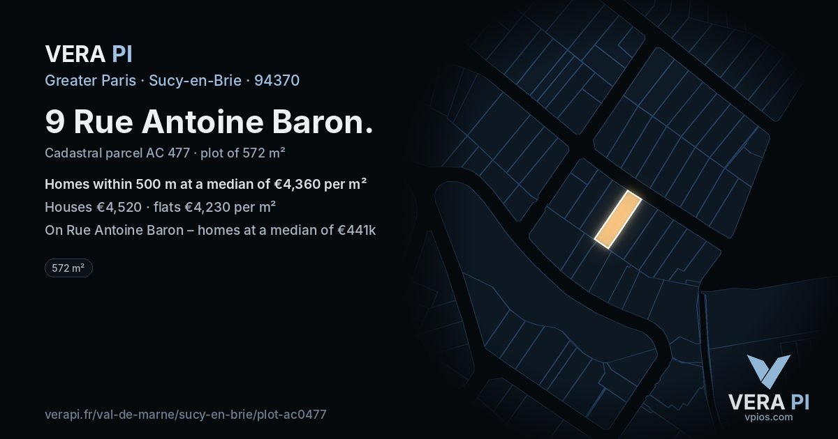 9 Rue Antoine Baron, Sucy-en-Brie at night – the plot lit, the parcels around coloured by the prices near them