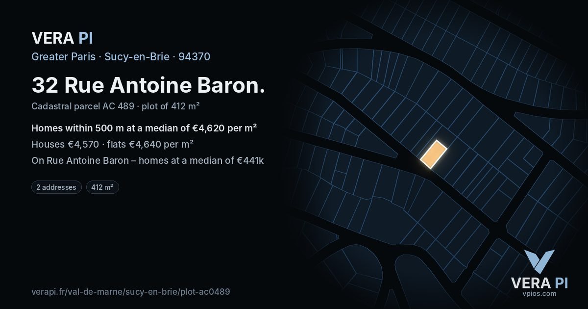 32 Rue Antoine Baron, Sucy-en-Brie at night – the plot lit, the parcels around coloured by the prices near them