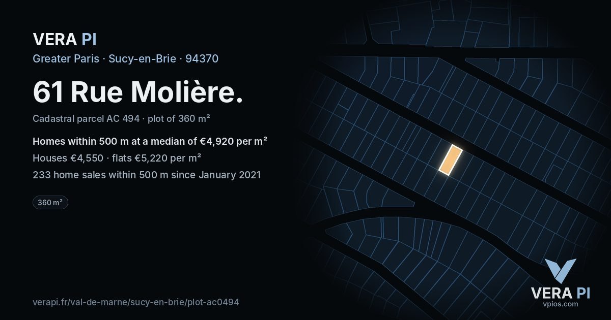 61 Rue Molière, Sucy-en-Brie at night – the plot lit, the parcels around coloured by the prices near them