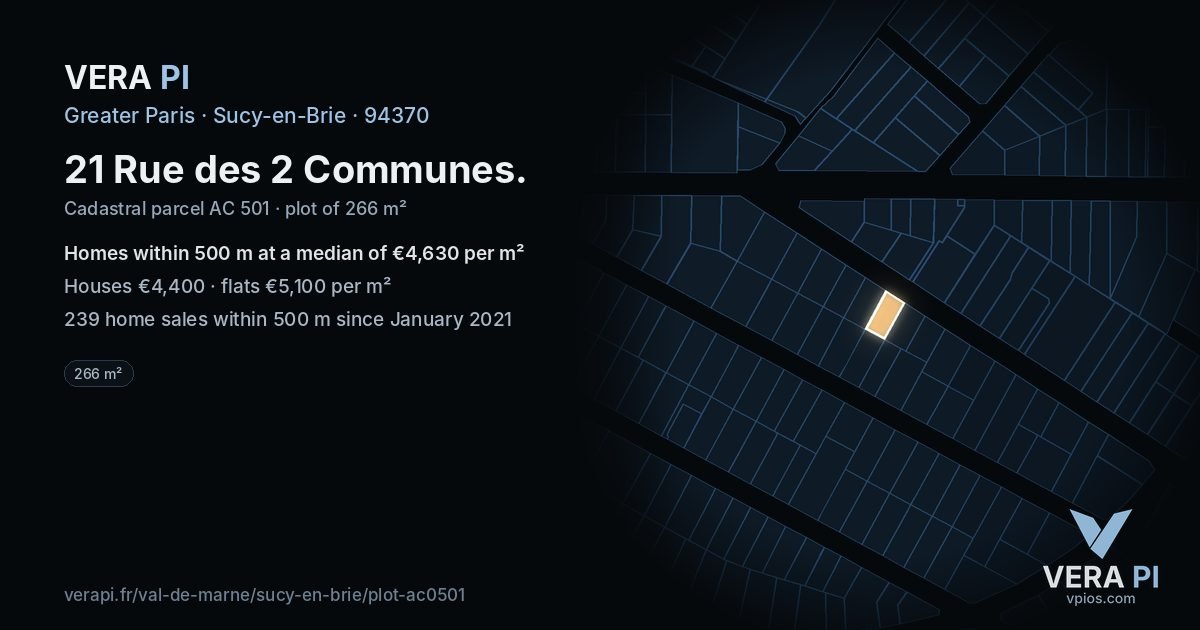 21 Rue des 2 Communes, Sucy-en-Brie at night – the plot lit, the parcels around coloured by the prices near them