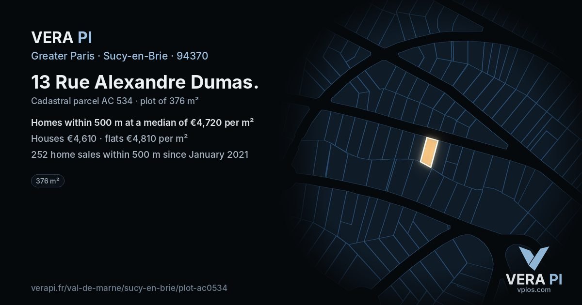 13 Rue Alexandre Dumas, Sucy-en-Brie at night – the plot lit, the parcels around coloured by the prices near them
