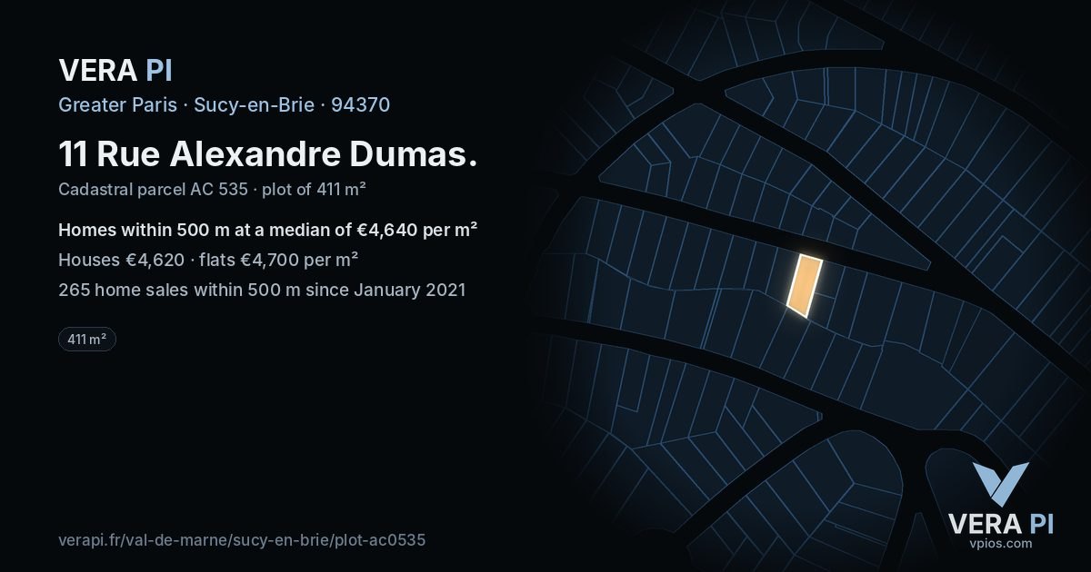 11 Rue Alexandre Dumas, Sucy-en-Brie at night – the plot lit, the parcels around coloured by the prices near them