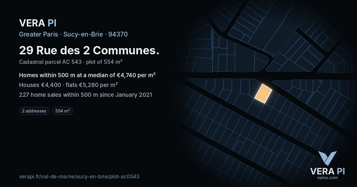 29 Rue des 2 Communes, Sucy-en-Brie at night – the plot lit, the parcels around coloured by the prices near them