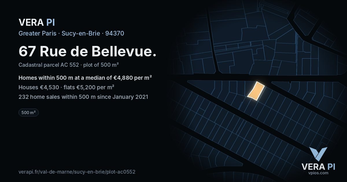 67 Rue de Bellevue, Sucy-en-Brie at night – the plot lit, the parcels around coloured by the prices near them
