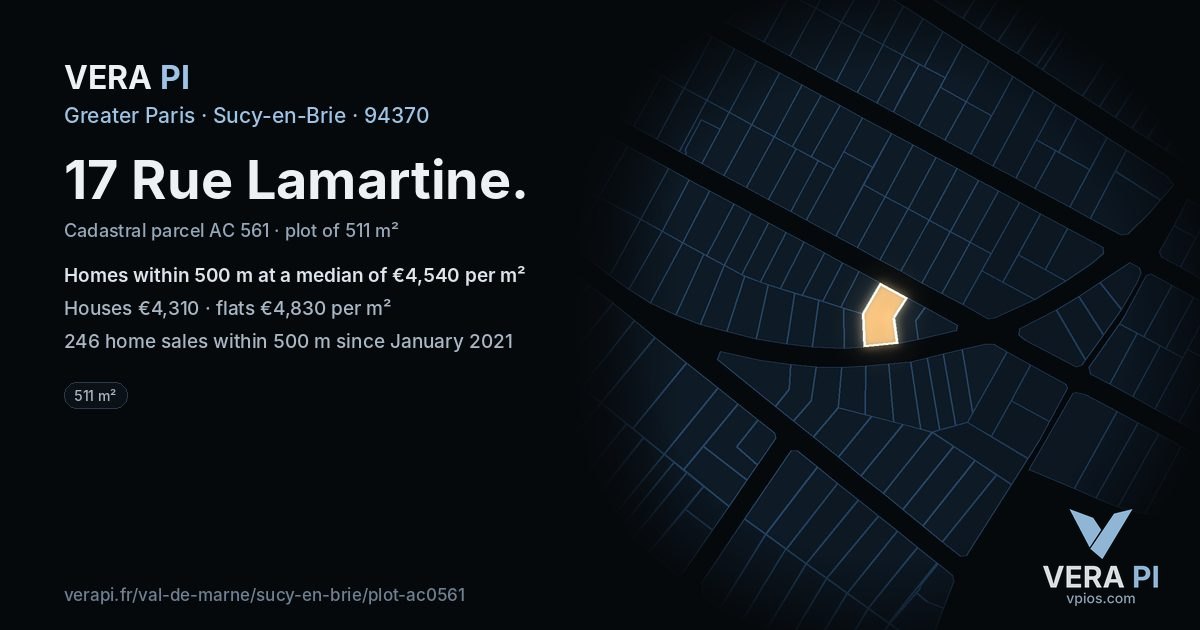 17 Rue Lamartine, Sucy-en-Brie at night – the plot lit, the parcels around coloured by the prices near them