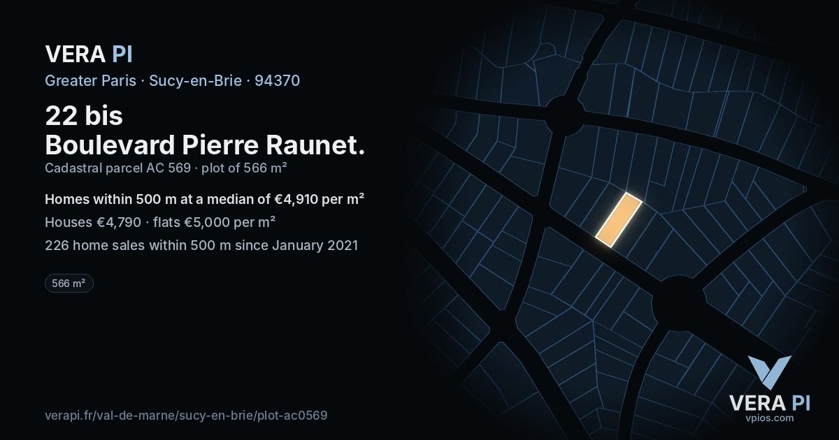 22 bis Boulevard Pierre Raunet, Sucy-en-Brie at night – the plot lit, the parcels around coloured by the prices near them