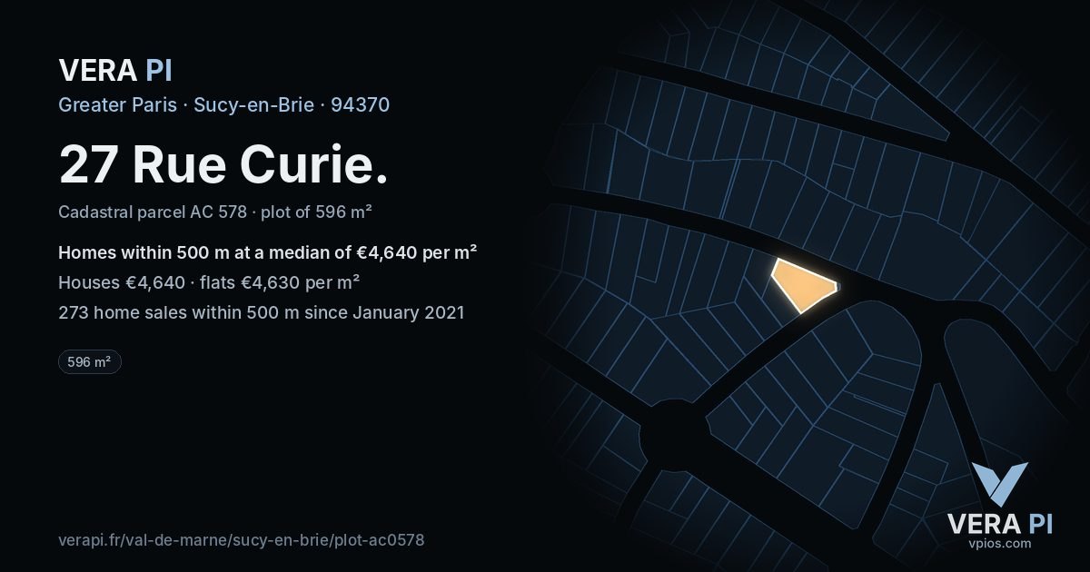 27 Rue Curie, Sucy-en-Brie at night – the plot lit, the parcels around coloured by the prices near them