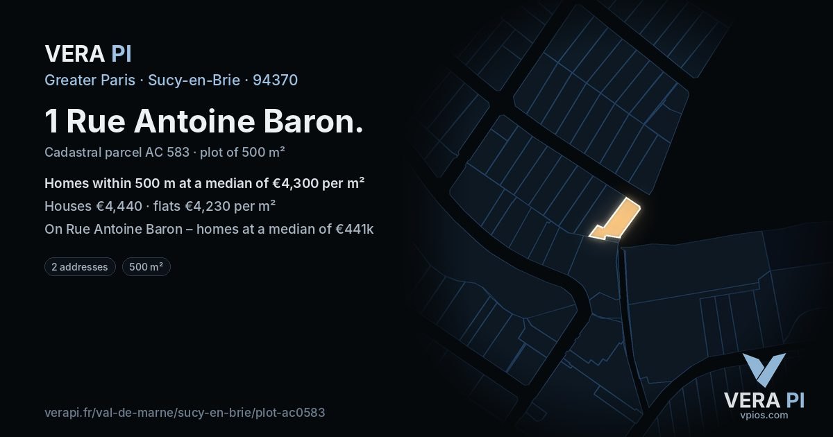 1 Rue Antoine Baron, Sucy-en-Brie at night – the plot lit, the parcels around coloured by the prices near them