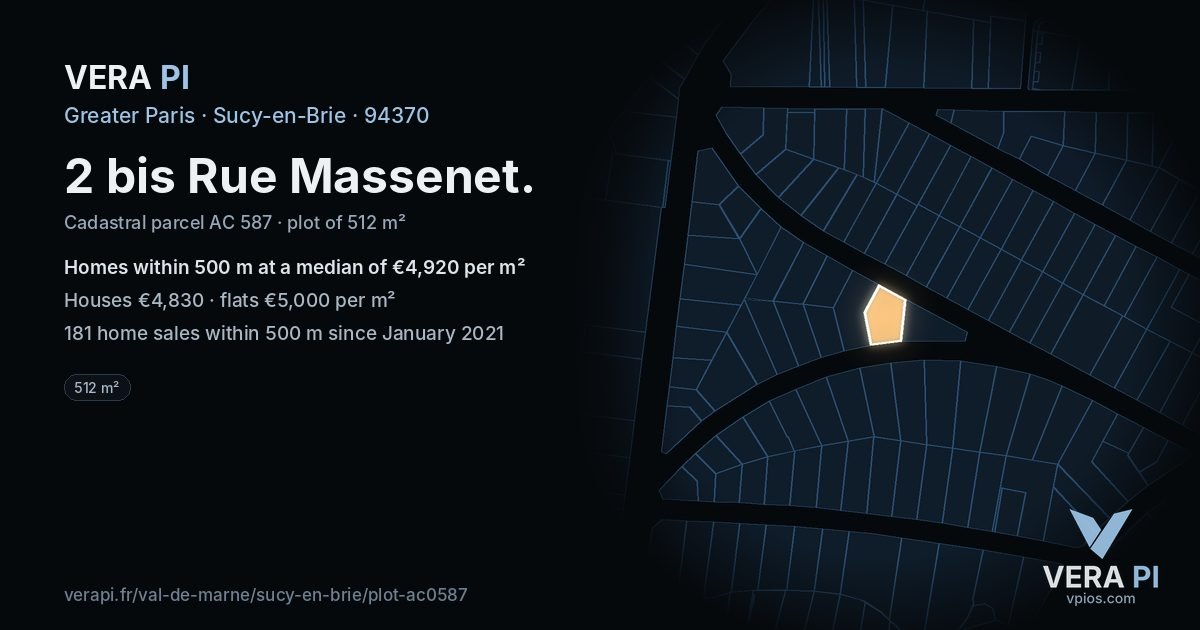 2 bis Rue Massenet, Sucy-en-Brie at night – the plot lit, the parcels around coloured by the prices near them