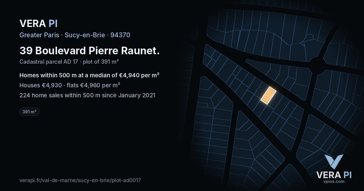 39 Boulevard Pierre Raunet, Sucy-en-Brie at night – the plot lit, the parcels around coloured by the prices near them