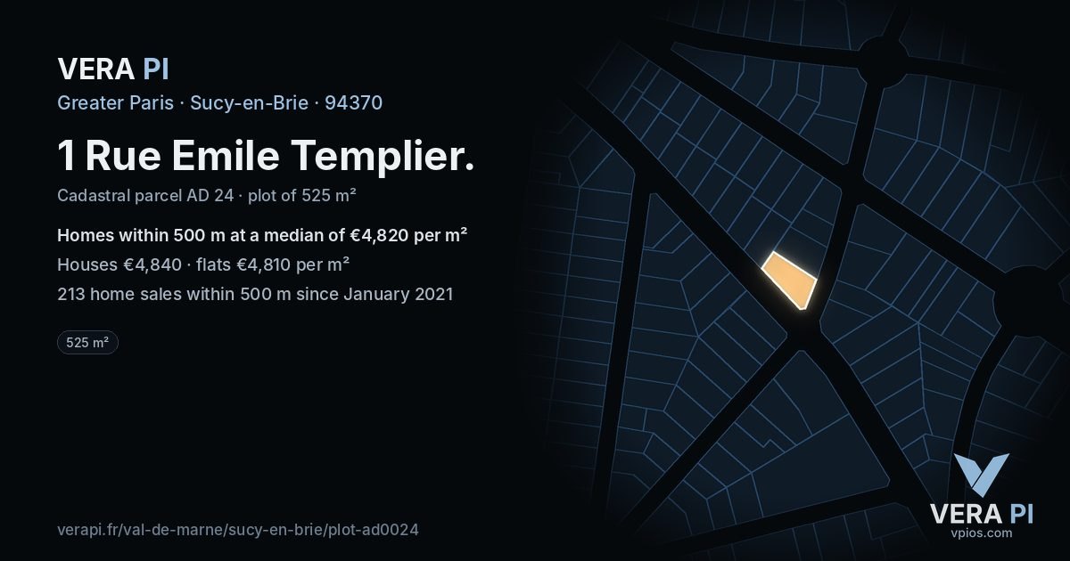 1 Rue Emile Templier, Sucy-en-Brie at night – the plot lit, the parcels around coloured by the prices near them