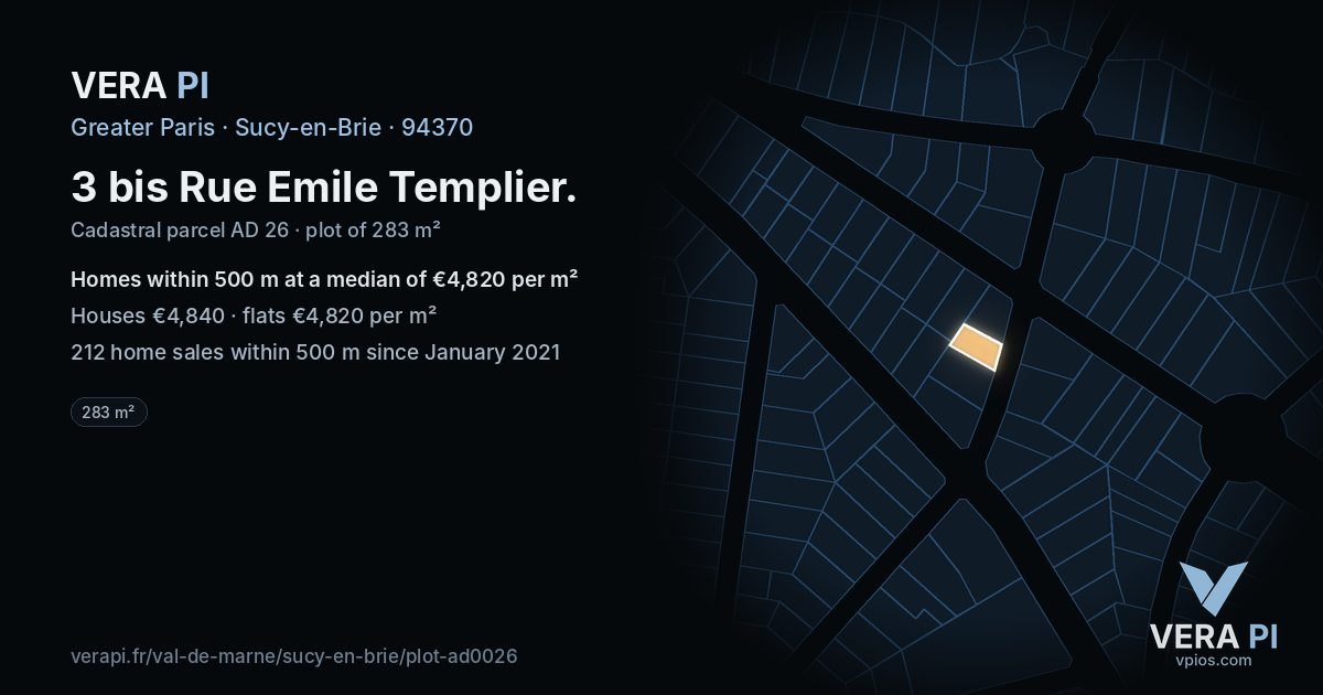 3 bis Rue Emile Templier, Sucy-en-Brie at night – the plot lit, the parcels around coloured by the prices near them