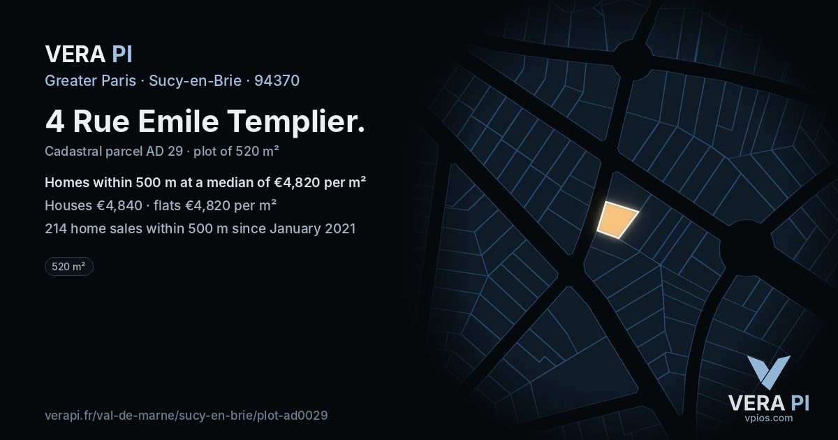 4 Rue Emile Templier, Sucy-en-Brie at night – the plot lit, the parcels around coloured by the prices near them