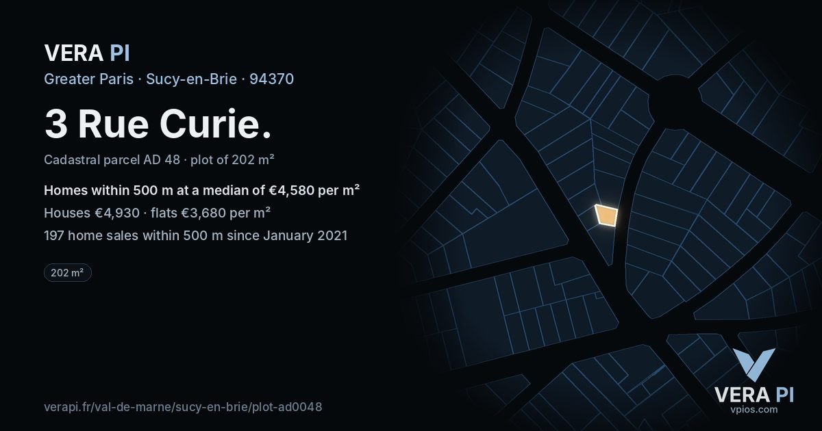 3 Rue Curie, Sucy-en-Brie at night – the plot lit, the parcels around coloured by the prices near them