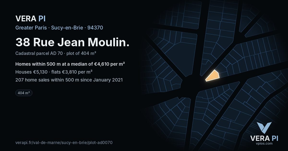 38 Rue Jean Moulin, Sucy-en-Brie at night – the plot lit, the parcels around coloured by the prices near them