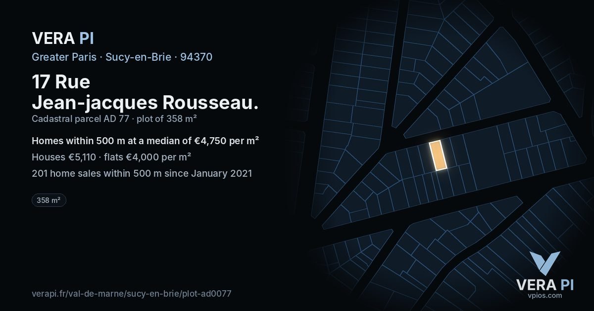 17 Rue Jean-jacques Rousseau, Sucy-en-Brie at night – the plot lit, the parcels around coloured by the prices near them