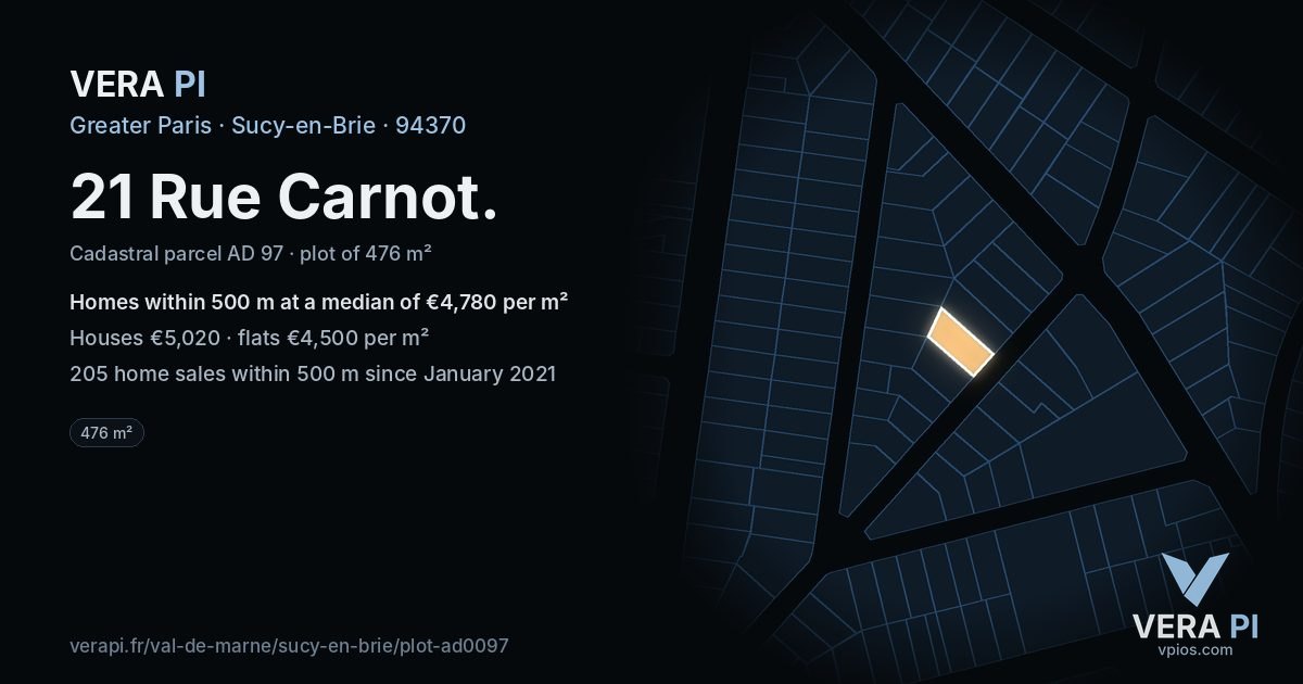 21 Rue Carnot, Sucy-en-Brie at night – the plot lit, the parcels around coloured by the prices near them