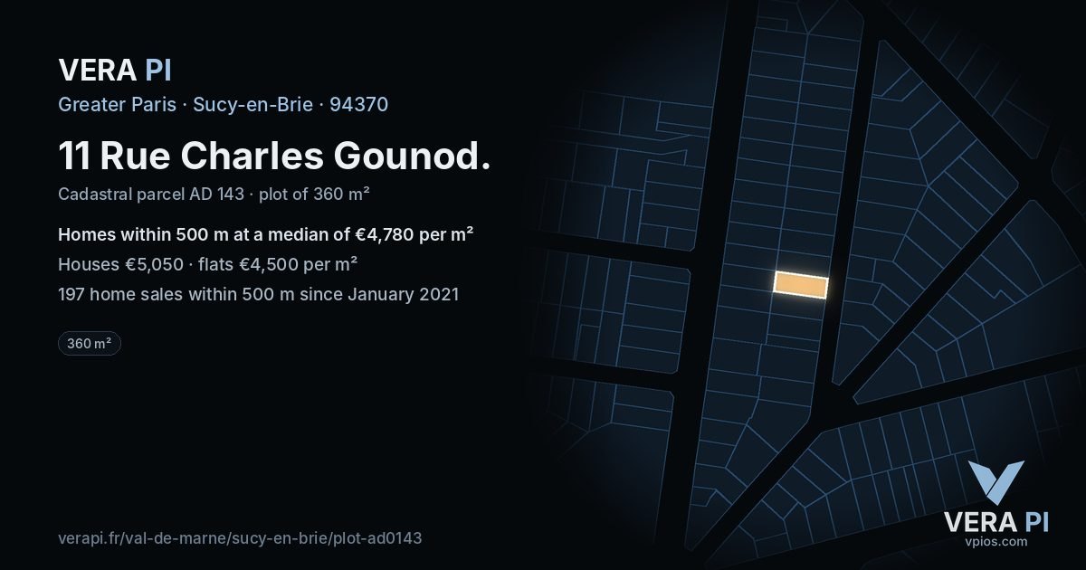 11 Rue Charles Gounod, Sucy-en-Brie at night – the plot lit, the parcels around coloured by the prices near them