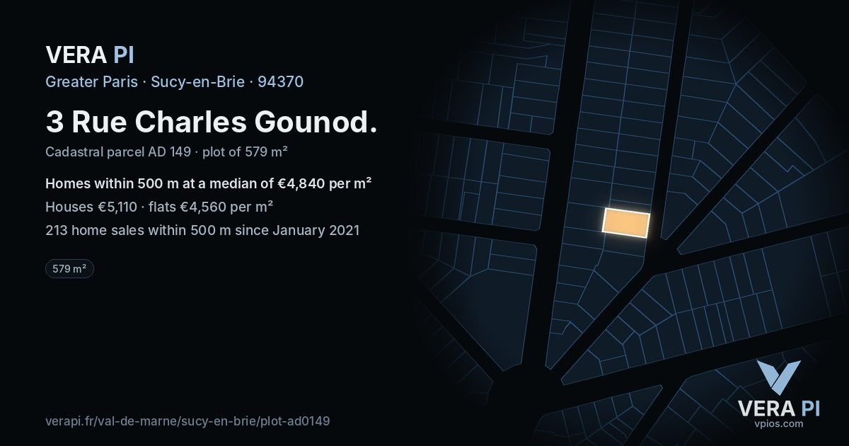 3 Rue Charles Gounod, Sucy-en-Brie at night – the plot lit, the parcels around coloured by the prices near them