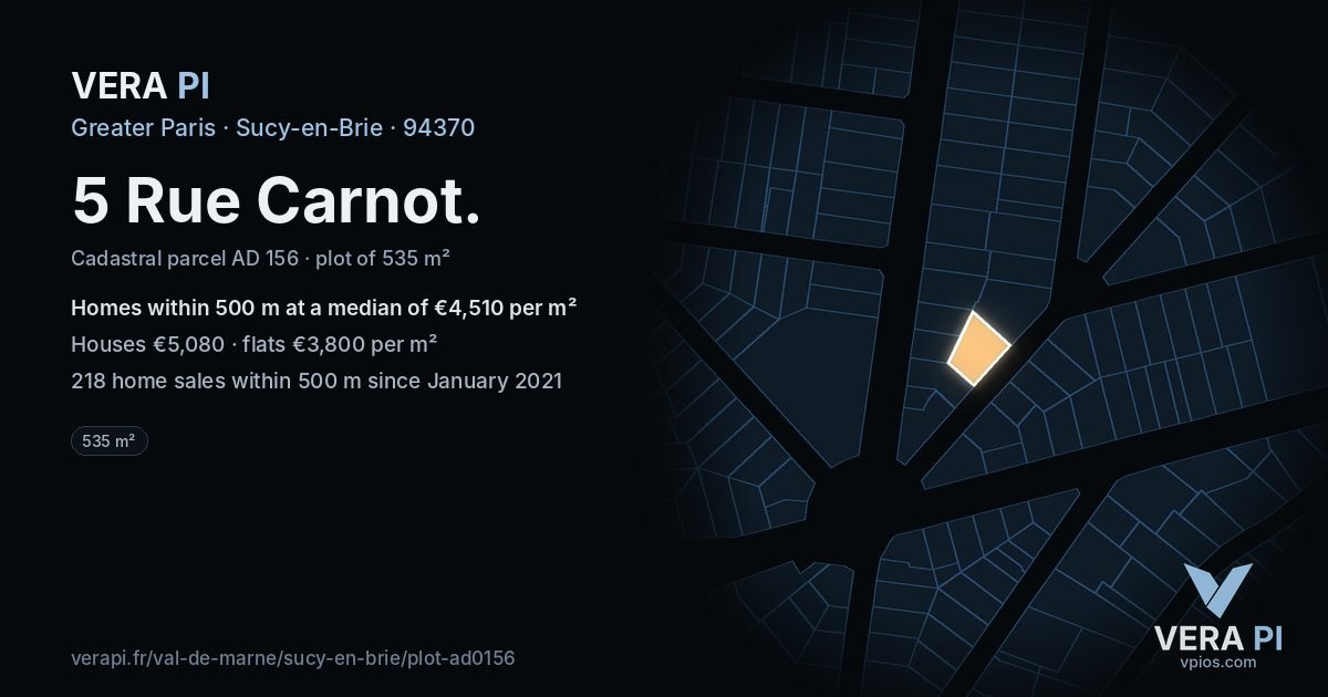 5 Rue Carnot, Sucy-en-Brie at night – the plot lit, the parcels around coloured by the prices near them