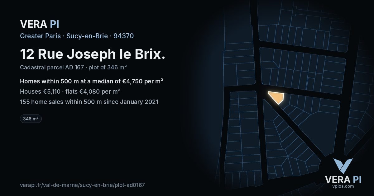 12 Rue Joseph le Brix, Sucy-en-Brie at night – the plot lit, the parcels around coloured by the prices near them