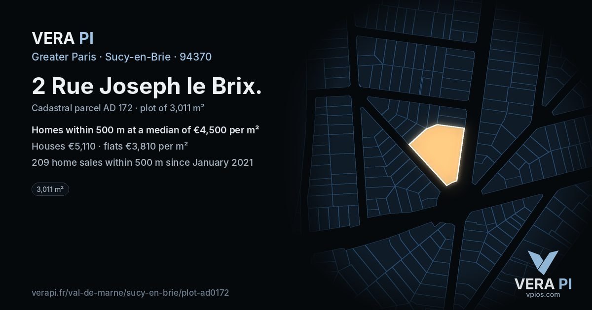 2 Rue Joseph le Brix, Sucy-en-Brie at night – the plot lit, the parcels around coloured by the prices near them