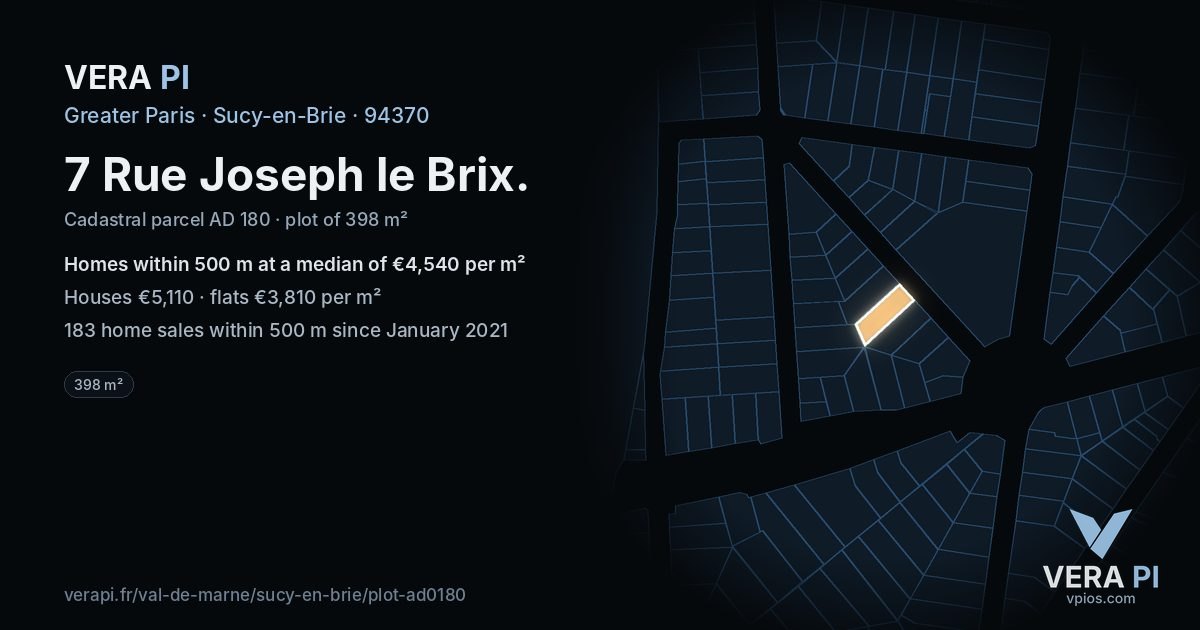 7 Rue Joseph le Brix, Sucy-en-Brie at night – the plot lit, the parcels around coloured by the prices near them
