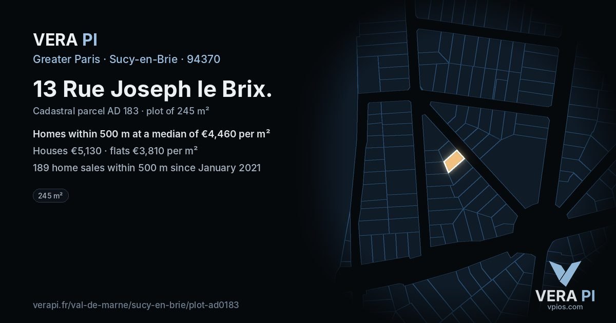 13 Rue Joseph le Brix, Sucy-en-Brie at night – the plot lit, the parcels around coloured by the prices near them