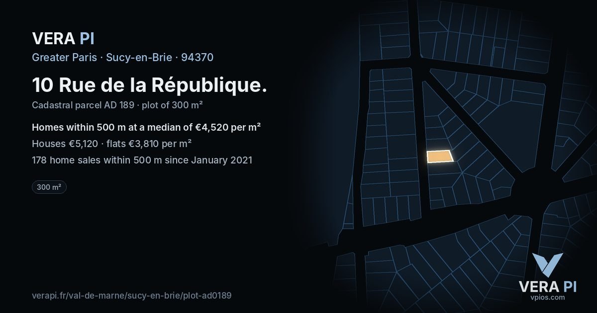 10 Rue de la République, Sucy-en-Brie at night – the plot lit, the parcels around coloured by the prices near them